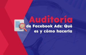 Auditoría de facebook ads